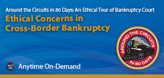 Ethical Concerns in Cross-Border Bankruptcy
